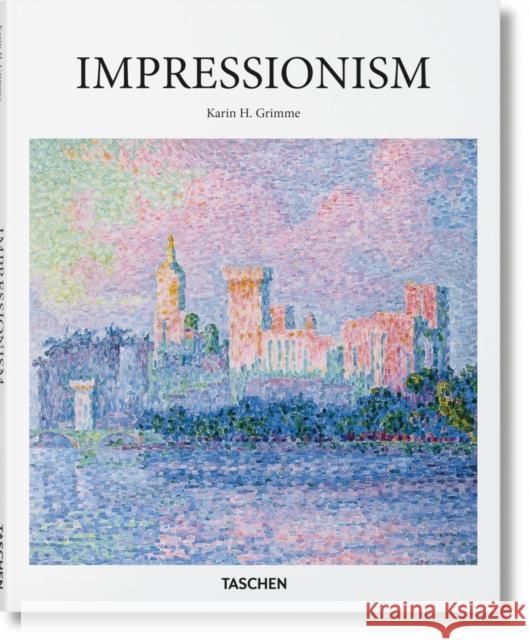 Impressionism Grimme Karin H. 9783836536974 Taschen GmbH - książka