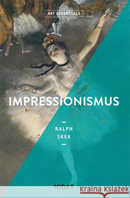 Impressionismus Skea, Ralph 9783038761488 Midas - książka