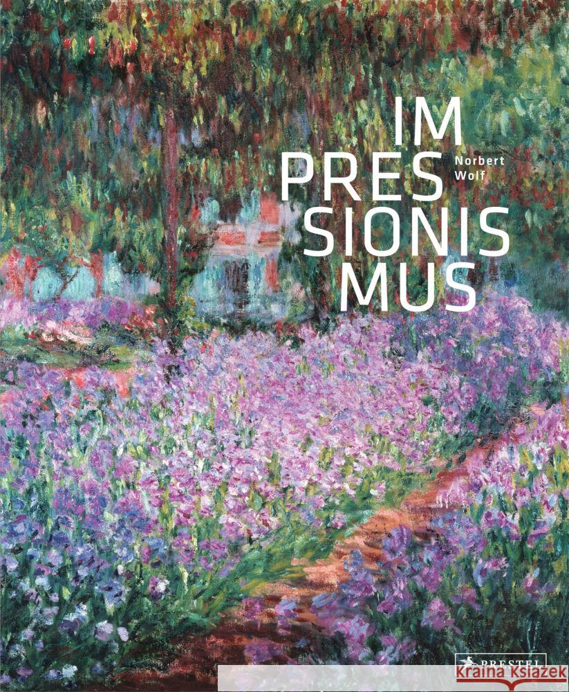 Impressionismus Wolf, Norbert 9783791379883 Prestel - książka