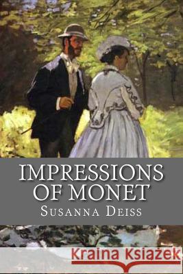 Impressions of Monet Susanna Deiss 9781482385052 Createspace - książka