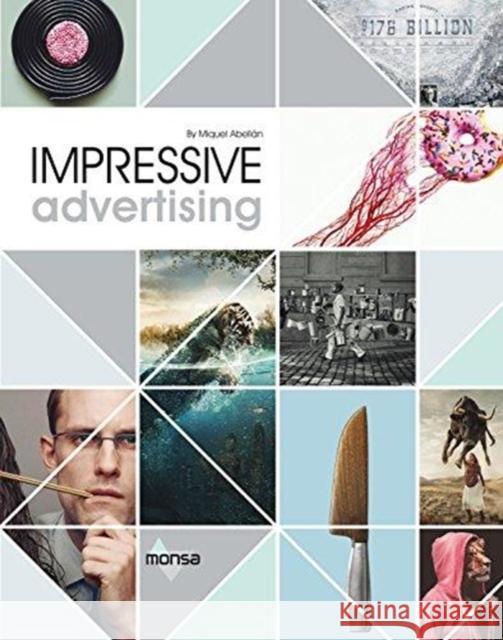 Impressive Advertising Abellán, Miguel 9788416500413  - książka