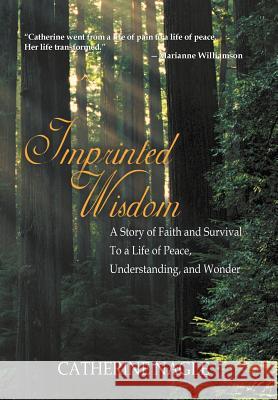 Imprinted Wisdom Catherine Nagle 9781452599847 Balboa Press - książka