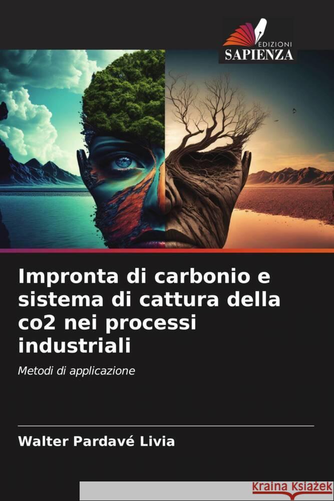 Impronta di carbonio e sistema di cattura della co2 nei processi industriali Walter Pardav 9786207142019 Edizioni Sapienza - książka