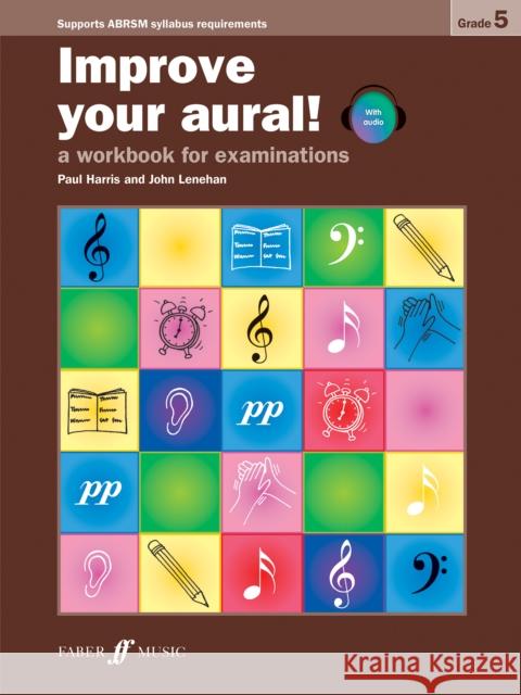 Improve Your Aural! Grade 5: A Workbook for Examinations, Book & CD Harris, Paul 9780571535460  - książka