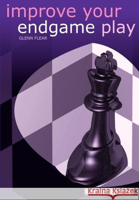 Improve Your Endgame Play Glenn Flear Glen Flear 9781857442465 Everyman Chess - książka