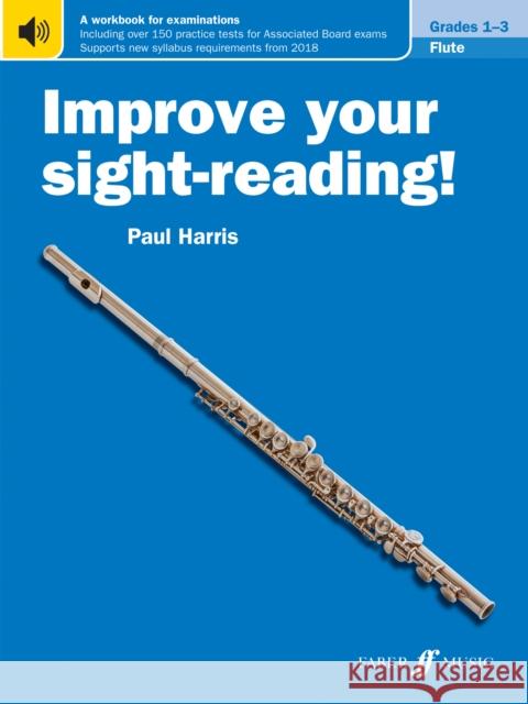 Improve your sight-reading! Flute Grades 1-3 Harris, Paul 9780571539840 Faber Music Ltd - książka