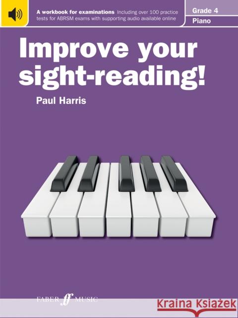 Improve your sight-reading! Piano Grade 4 Paul Harris 9780571533046 Faber Music Ltd - książka