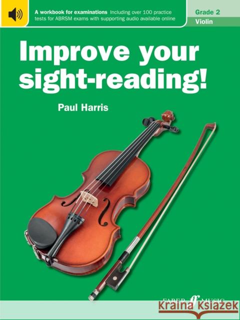 Improve your sight-reading! Violin Grade 2 Paul Harris 9780571536221 Faber Music Ltd - książka