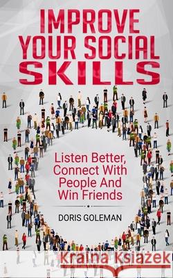 Improve Your Social Skills Doris Goleman 9781801205917 17 Books Ltd - książka