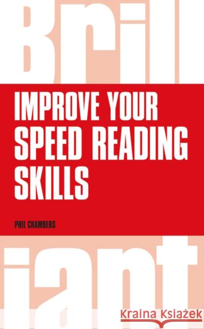 Improve your speed reading skills Phil Chambers 9781292083377 Pearson Education Limited - książka