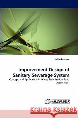 Improvement Design of Sanitary Sewerage System  9783843361798 LAP Lambert Academic Publishing AG & Co KG - książka