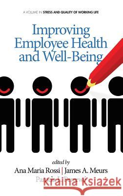 Improving Employee Health and Well Being (Hc) Rossi, Ana Maria 9781623965181 Information Age Publishing - książka