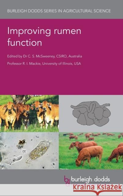 Improving Rumen Function Chris McSweeney Rod MacKie 9781786763327 Burleigh Dodds Science Publishing Ltd - książka