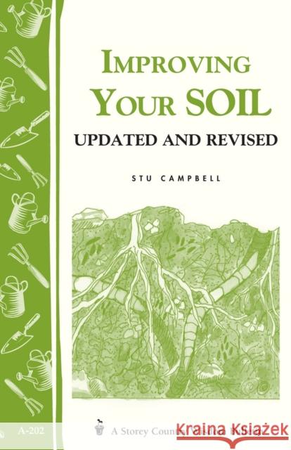 Improving Your Soil: Storey's Country Wisdom Bulletin A-202 Stu Campbell 9781580172233 Storey Publishing - książka