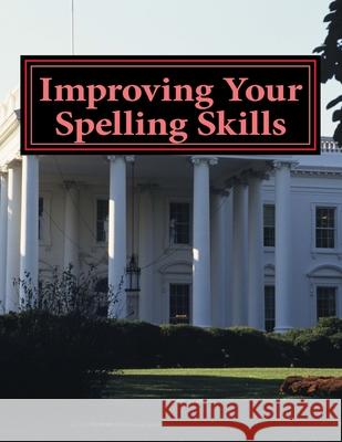 Improving Your Spelling Skills: Book 7 Mrs Victoria L. Kays 9781534688599 Createspace Independent Publishing Platform - książka
