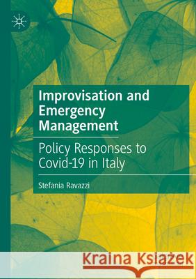 Improvisation and Emergency Management Stefania Ravazzi 9783031638657 Springer Nature Switzerland - książka