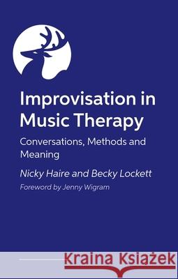 IMPROVISATION IN MUSIC THERAPY DERRINGTON  PHILIPPA 9781785925733 JESSICA KINGSLEY - książka