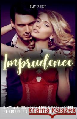 Imprudence Sley Samedy 9798224943258 Stanley Samedy - książka