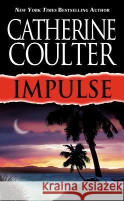 Impulse Catherine Coulter 9780451204301 Signet Book - książka