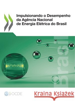 Impulsionando O Desempenho Da Ag Oecd 9789264657366 OECD - książka