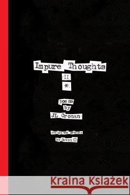 Impure Thoughts II Jevon C J. L. Cronan 9781981785797 Createspace Independent Publishing Platform - książka