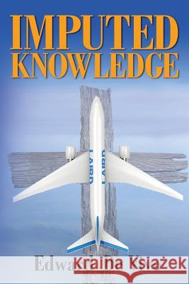 Imputed Knowledge Edward D 9781493763283 Createspace - książka