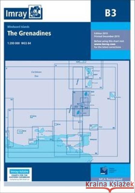 Imray Chart B3: The Grenadines- St Vincent to Grenada Imray 9781846237782 Imray, Laurie, Norie & Wilson Ltd - książka