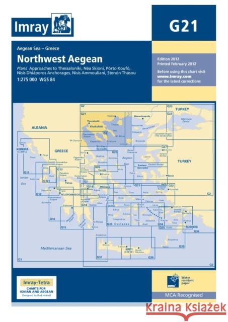 Imray Chart G21: Northwest Aegean Sea Imray 9781846233944 Imray, Laurie, Norie & Wilson Ltd - książka