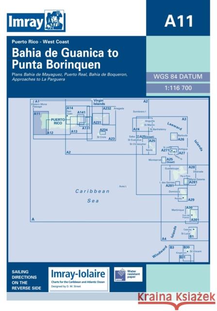 Imray Iolaire Chart A11: West Coast of Puerto Rico Imray 9780852883037 Imray, Laurie, Norie & Wilson Ltd - książka