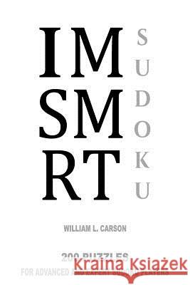 IMSMRT Sudoku William L Carson 9781986479455 Createspace Independent Publishing Platform - książka