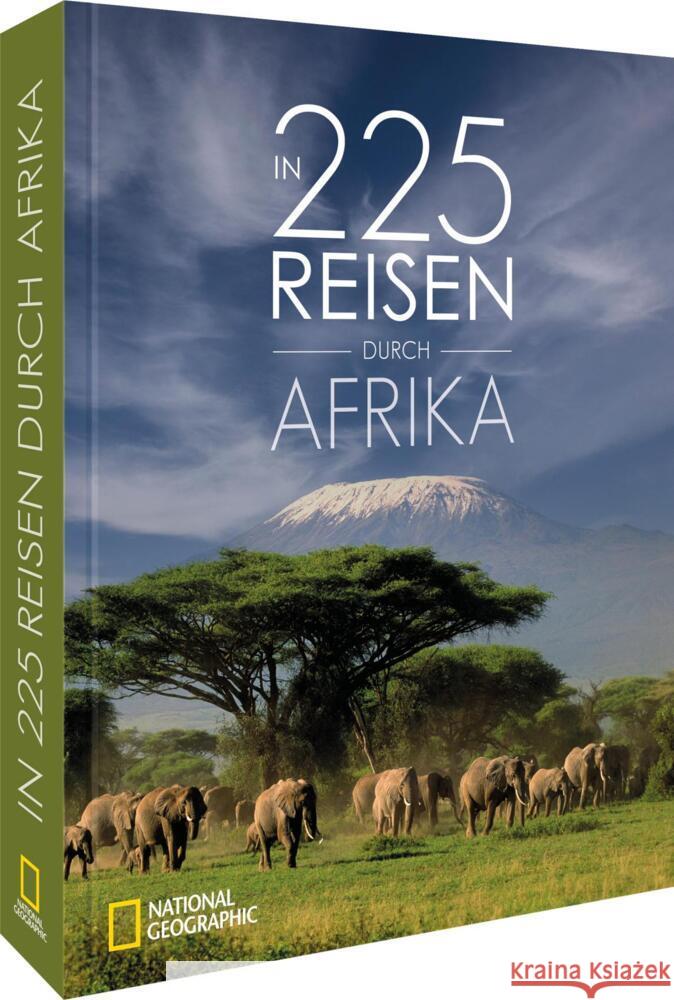 In 225 Reisen durch Afrika Karl, Roland F., Müssig, Jochen, Poser, Fabian von 9783987010781 National Geographic Deutschland - książka