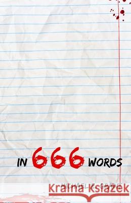 In 666 Words Michael E. Grant 9781086447187 Independently Published - książka