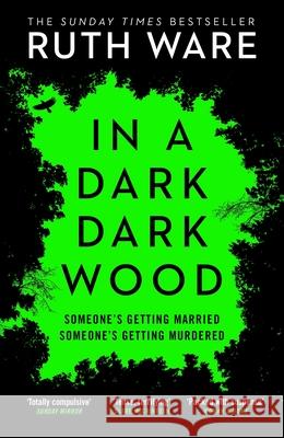In a Dark, Dark Wood Ruth Ware 9780099598244 Vintage Publishing - książka