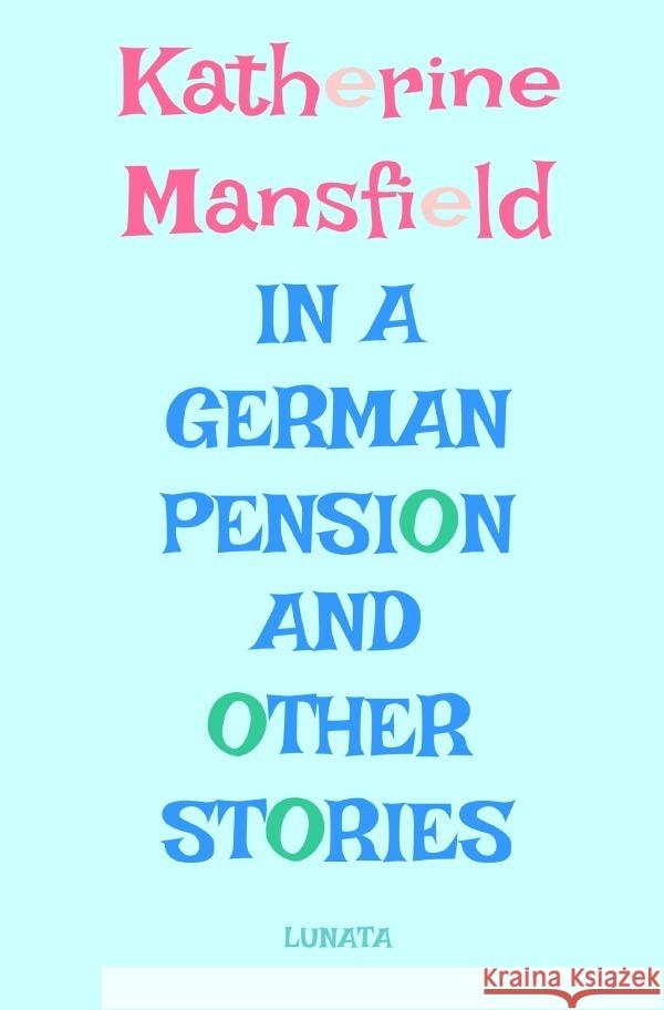 In a German Pension Mansfield, Katherine 9783757509101 epubli - książka