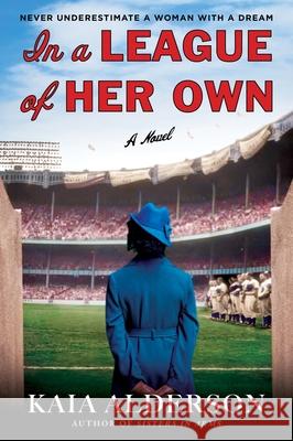 In a League of Her Own Kaia Alderson 9780063228382 William Morrow & Company - książka