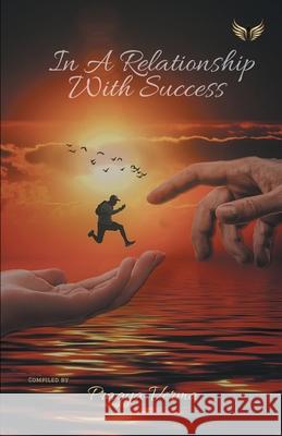 In A Relationship With Success Pragya Verma 9789390799640 Flairs and Glairs - książka