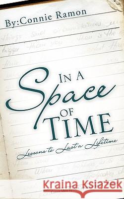 In A Space of Time Connie Ramon 9781607914464 Xulon Press - książka