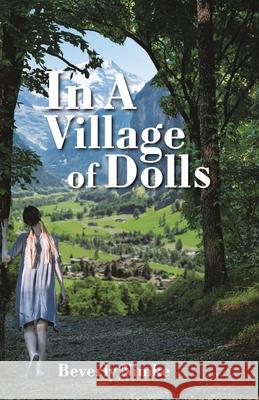 In a Village of Dolls Beverly Nimke 9781982270551 Balboa Press - książka