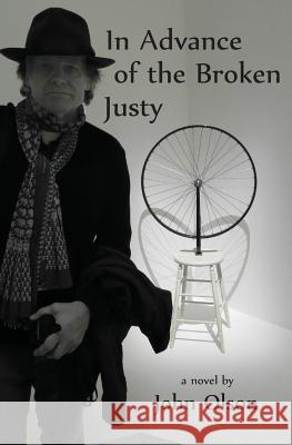 In Advance of the Broken Justy John Olson 9781935835172 Quale Press LLC - książka