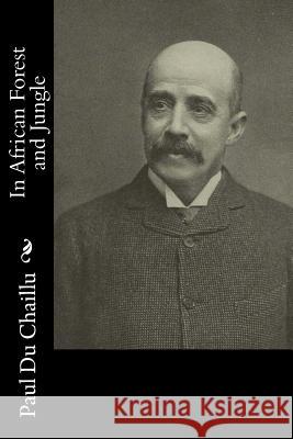 In African Forest and Jungle Paul D 9781517534318 Createspace - książka