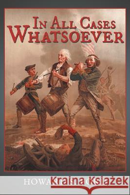 In All Cases Whatsoever Howard S. Ford 9781477280515 Authorhouse - książka