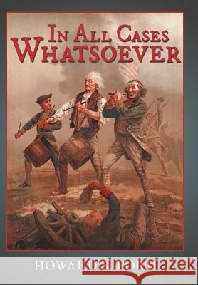 In All Cases Whatsoever Howard S. Ford 9781477280522 Authorhouse - książka