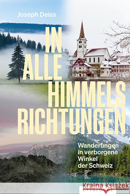 In alle Himmelsrichtungen Deiss, Joseph 9783729651456 Zytglogge-Verlag - książka