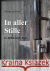 In aller Stille Breuer, Wolfgang 9783961360093 Verlag ratio-books