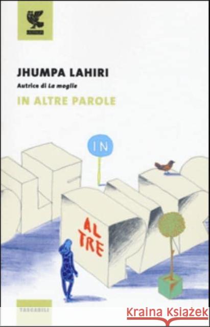 In altre parole Lahiri, Jhumpa 9788823513457 Guanda - książka