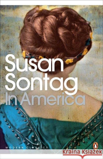 In America Susan Sontag 9780141190105 Penguin Books Ltd - książka