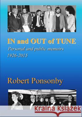 In and Out of Tune Robert Ponsonby 9781326536633 Lulu.com - książka