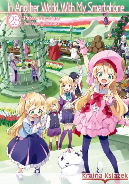 In Another World With My Smartphone: Volume 28  (Light Novel) Patora Fuyuhara 9781718350274 Jnc - książka