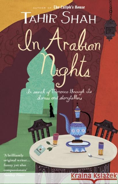 In Arabian Nights Tahir Shah 9780553818765 Transworld Publishers Ltd - książka