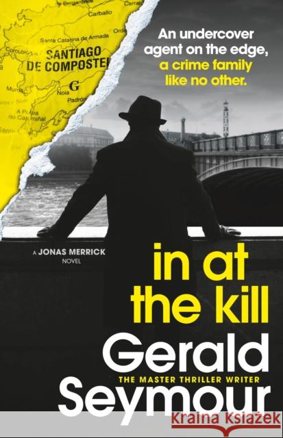 In At The Kill Gerald Seymour 9781529340464 Hodder & Stoughton - książka